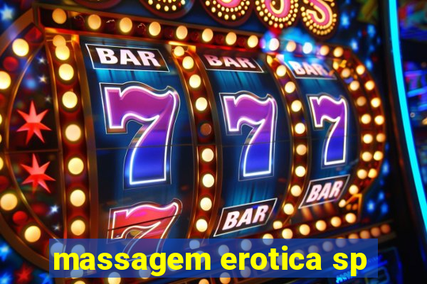 massagem erotica sp